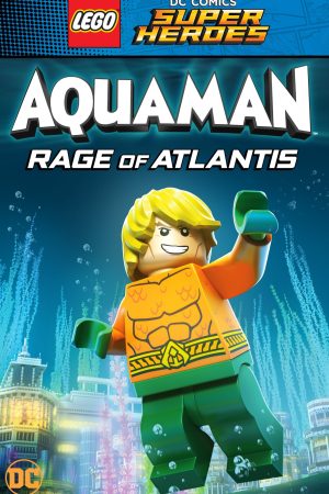 Lego DC Comics Super Heroes: Aquaman - Rage of Atlantis